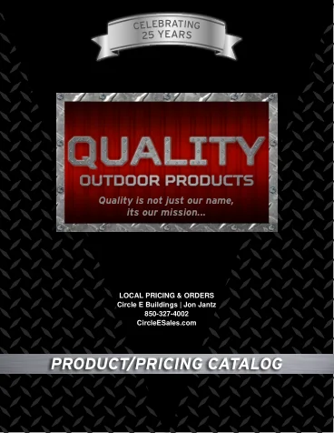Quality Outdoor Products price guide with Circle E local ordering information